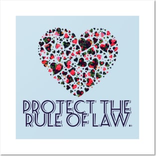 Protect the Rule of Law. Posters and Art